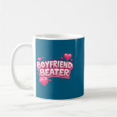 Mug Boyfriend Beater Funny Tee  (Gauche)
