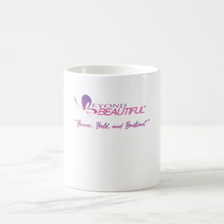 Mug Brave, audacieux et brillant