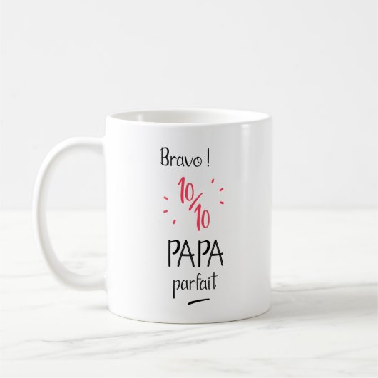 Mug Bravo 10 sur 10 papa parfait (Gauche)