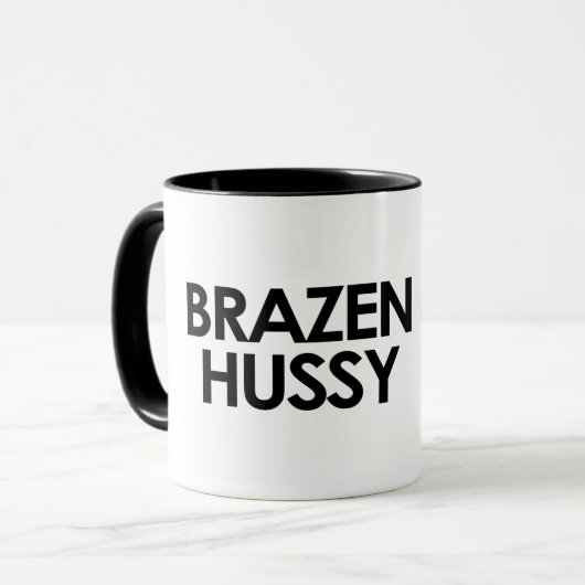 MUG BRAZEN HUSSY (Devant gauche)