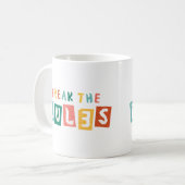 Mug Break the Rules Bold Streetwear Typography (Devant gauche)