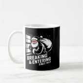 Mug Breaking And Entering Since 1823 Funny Bad Christm (Gauche)