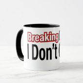 Mug Breaking News Je m'en fiche (Devant gauche)