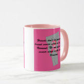 Mug Breast Cancer Awareness in Vermont  (Devant droit)