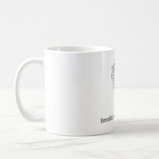 Mug Breathe, Believe, Become (Gauche)