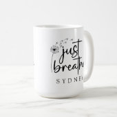 Mug Breathe Dandelion Nom personnalisé (Devant droit)