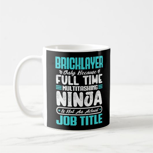 Mug Bricklayer Titre du travail Profession Funny Build (Gauche)