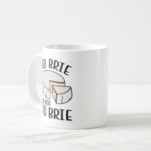 Mug Brie Ou Pas Brie (Devant gauche)