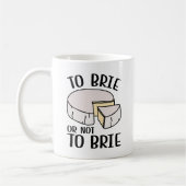 Mug Brie Ou Pas Brie (Gauche)