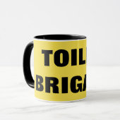 MUG BRIGADE TOILET (Devant gauche)