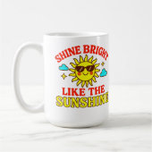 Mug Brillez comme le soleil – Motivationnel (Gauche)