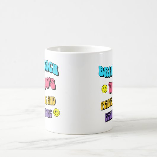 Mug Bring Back the ’70s (Centre)