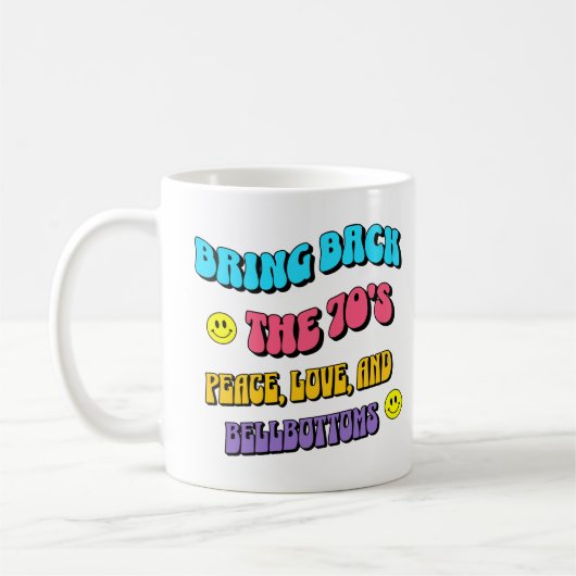 Mug Bring Back the ’70s (Gauche)
