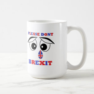 Mug Britain S'il vous plaît ne pas Brexit