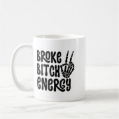 Mug Broke Energy Funny Skeleton Hand Meme (Gauche)