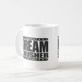 Mug BROYEUR RÊVEUR - j'écrase des espoirs de mes (Devant gauche)