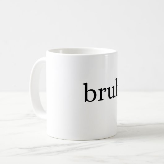 MUG BRUH (Devant gauche)