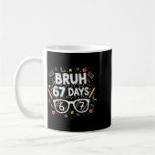 Mug Bruh 67 Days Christmas Funny School Student  (Gauche)