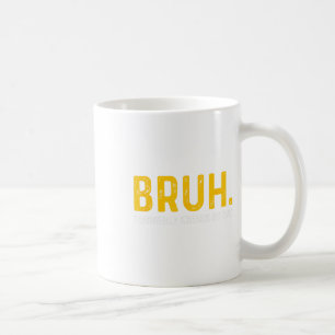 Mug Bruh Autrefois Connu Comme Papa Vintage Funny Père