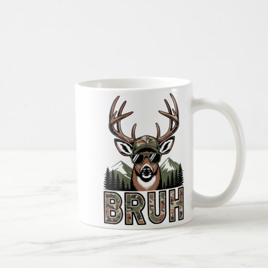 Mug Bruh Camo Deer Hunting Camouflage Elk Buck Funny Y (Droite)