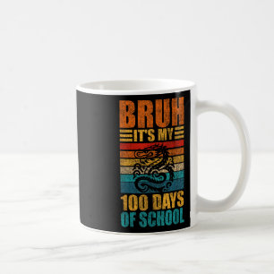 Mug Bruh C'Est Mon 100 Jours De Dragon Scolaire 100E J
