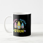 Mug Bruh Easter Day Funny Rabbit Bunny Happy Easter Gn (Gauche)