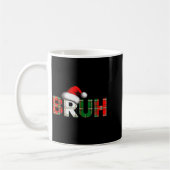 Mug Bruh Funny Christmas Meme Xmas Teens Boys Kids Xma (Gauche)