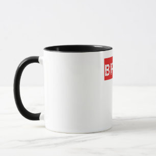 Mug Bruh Funny Meme Saying Brother Greeting Venin