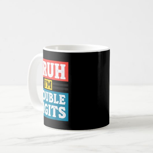 Mug Bruh I'm Double Digits 10th Birthday 10 Year Old B (Devant gauche)