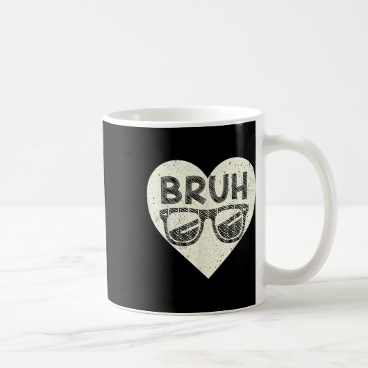 Mug Bruh Mème Citation Drôle Frère Salutation Adolesce (Droite)
