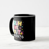 Mug Bruh Nous Sortons Les Enseignants Joyeux Dernier J (Devant gauche)
