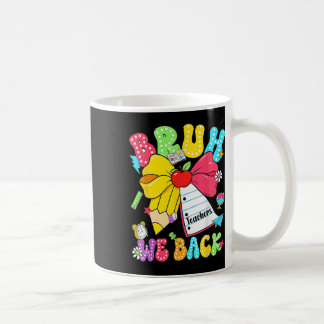 Mug Bruh on est de retour Arc en crayon Retour à l'éco