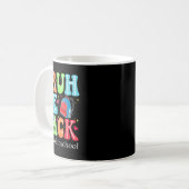 Mug Bruh on est de retour, premier jour d'école, profe (Devant gauche)