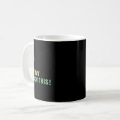 Mug Bruit Son Jour De Test Vous Avez Ce Jour De Test E (Devant gauche)