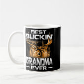 Mug Buckin' Grandma Ever Shirt Deer Hunting Bucking Fa (Gauche)