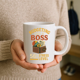 Mug Budgétisation comme un patron 56% Stress Level Par