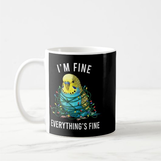 Mug Budgie Bird Christmas I'm Fine Everything Is Fine (Gauche)