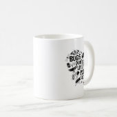 Mug Bugs Don't Like You Either - Insect Bug Sder Funny (Devant droit)