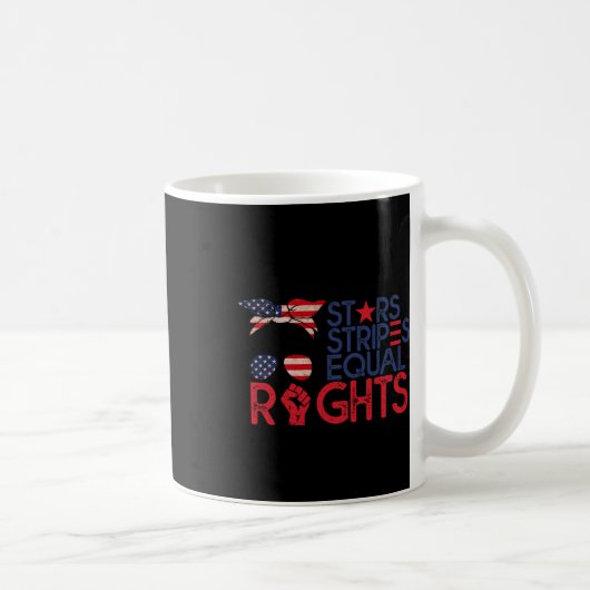 Mug Bun American Flag Pro Choice Star Stripes Equal Ri (Droite)