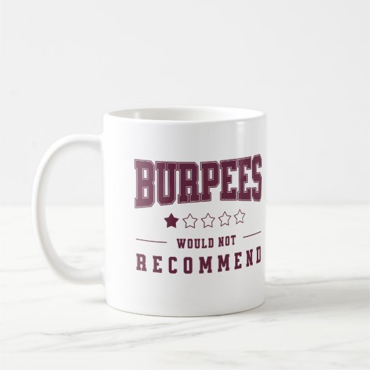 Mug Burpees Une Étoile Cote Ne Recommanderait Pas (Gauche)