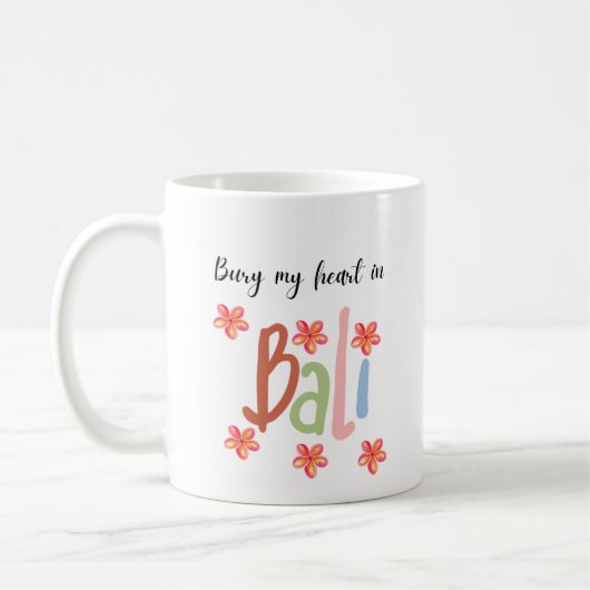 Mug Bury My Heart à Bali (Gauche)