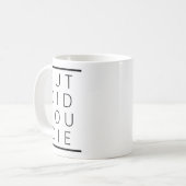 Mug But Did You Die Funny Sarcastic Fitness Motivation (Devant gauche)