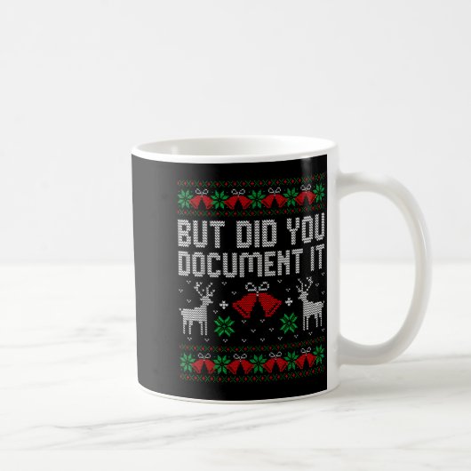 Mug But Did You Doent It Funny Office Christmas Ugly S (Droite)