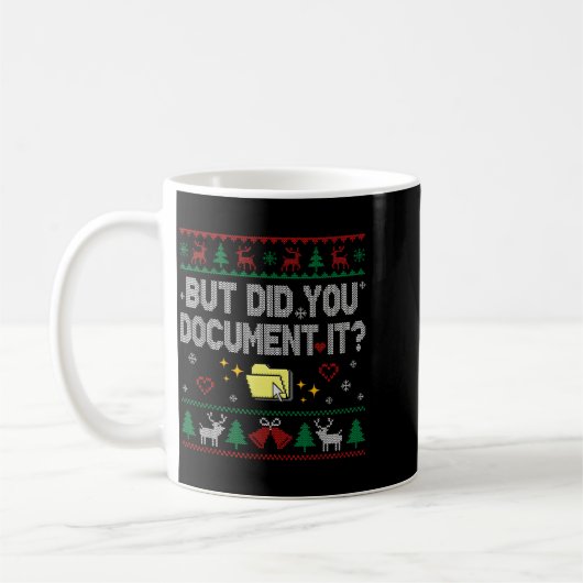 Mug But Did You Doent It Funny Office Christmas Ugly S (Gauche)