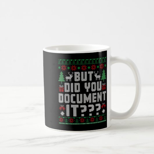 Mug But Did You Doent It Funny Office Christmas Ugly S (Droite)