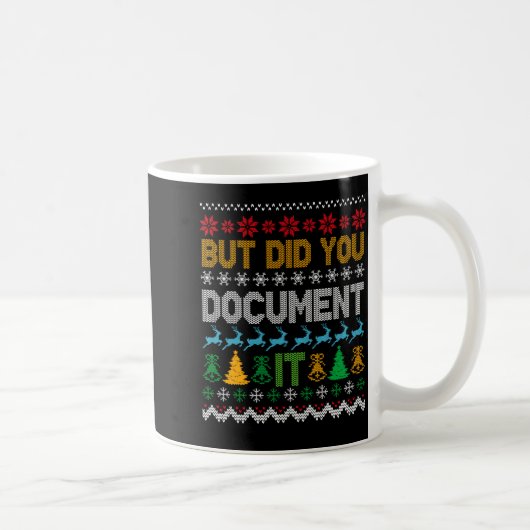 Mug But Did You Doent It Ugly Funny Christmas Sweater (Droite)