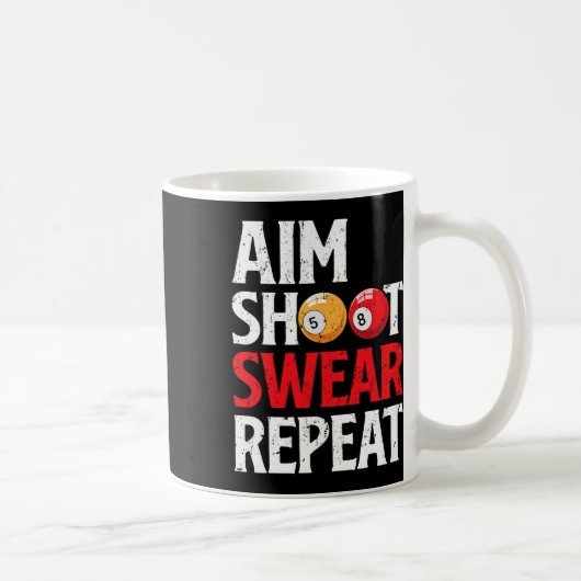 Mug But Tir Sweat Répéter Funny Pool Player Billiard (Droite)