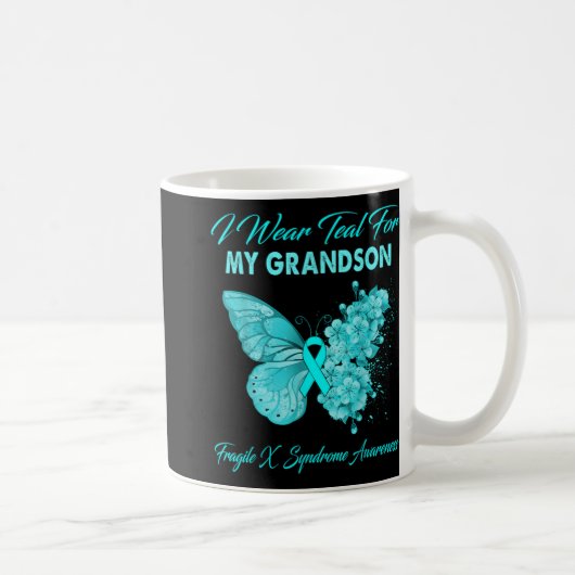 Mug Butterfly I Wear Teal For My Grandson Fragile X Sy (Droite)