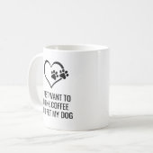 Mug Buvez amusant café et animal de compagnie Mon chie (Devant gauche)
