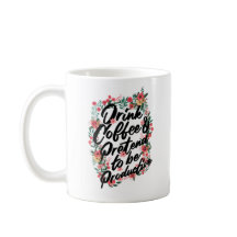 "Buvez du café et faites semblant d'être productif